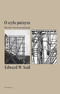 O stylu późnym - Said Edward W. - książka