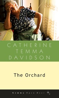 The Orchard - Catherine Temma Davidson - ebook