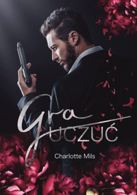 Gra uczuć - Mils Charlotte,  - ebook