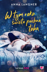 W tym roku święta pachną tobą - Anna Langner - ebook + audiobook + książka
