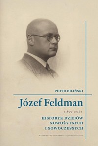 Józef Feldman (1899-1946) - Biliński Piotr - książka