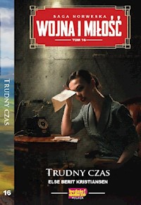 Wojna i miłośćTom 16 - Kristiansen Else Berit - książka