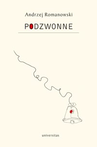 Podzwonne - Andrzej Romanowski - książka