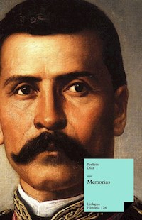 Memorias - Porfirio Díaz - ebook