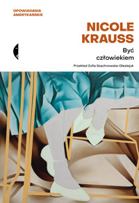Być człowiekiem - Nicole Krauss - ebook + książka