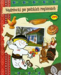 Wędrówki po polskich regionach - Brodowska Monika - książka