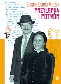 Przylepka i Potwór - Susana Osorio-Mrożek - ebook