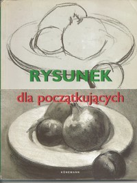 Rysunek dla początkujących - Francisco Asensio Cerver - ebook