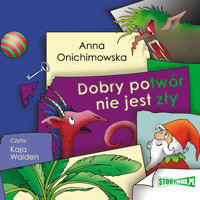 Dobry potwór nie jest zły - Anna Onichimowska - ebook + audiobook + książka