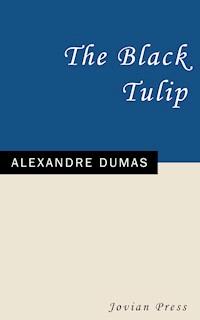 The Black Tulip - Alexandre Dumas - ebook