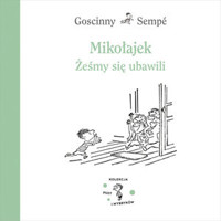 Mikołajek. Żeśmy się ubawili - Jean-Jacques Sempé, Rene Goscinny - książka