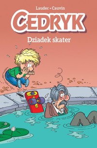 Cedryk Dziadek skater Tom 2 -  - książka