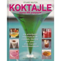 Koktajle - Walton Stuart - książka