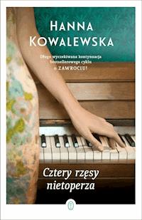 Cztery rzęsy nietoperza - Hanna Kowalewska - ebook + książka