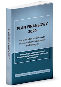Plan finansowy 2020 dla jednostek budżetowych i samorządowych zakładów budżetowych - Izabela Świderek, Halina Skiba - książka
