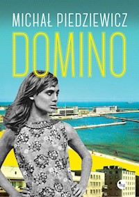 Domino - Michał Piedziewicz - ebook + książka