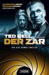 DER ZAR - Ted Bell - ebook