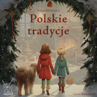 Polskie tradycje. Hau, hau, hau, czyli co się może wydarzyć w święta Bożego Narodzenia - Miniewicz, Sonia - audiobook