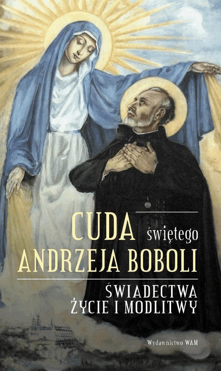 Okładka:Cuda świętego Andrzeja Boboli 