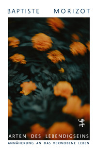 Arten des Lebendigseins - Baptiste Morizot - ebook