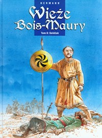 Wieże Bois-Maury Tom 8 Seldżuk - Hermann Huppen - książka