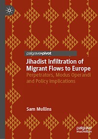Jihadist Infiltration of Migrant Flows to Europe - Sam Mullins - ebook
