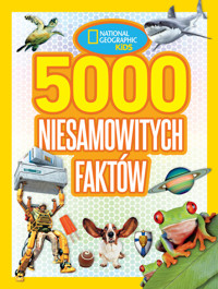 National Geographic Kids. 5000 niesamowitych faktów - praca zbiorowa, Anna Czerska (tłum.) - książka