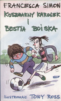 Koszmarny Karolek i bestia boiska - Simon Francesca - ebook