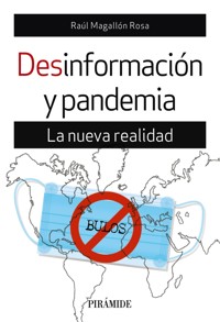 Desinformación y pandemia - Raúl Magallón Rosa - ebook