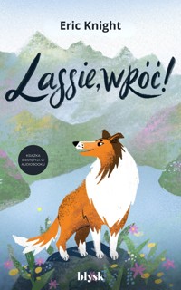 Lassie, wróć! - Eric Knight - ebook + audiobook + książka