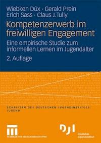 Kompetenzerwerb im freiwilligen Engagement - Wiebken Düx - ebook