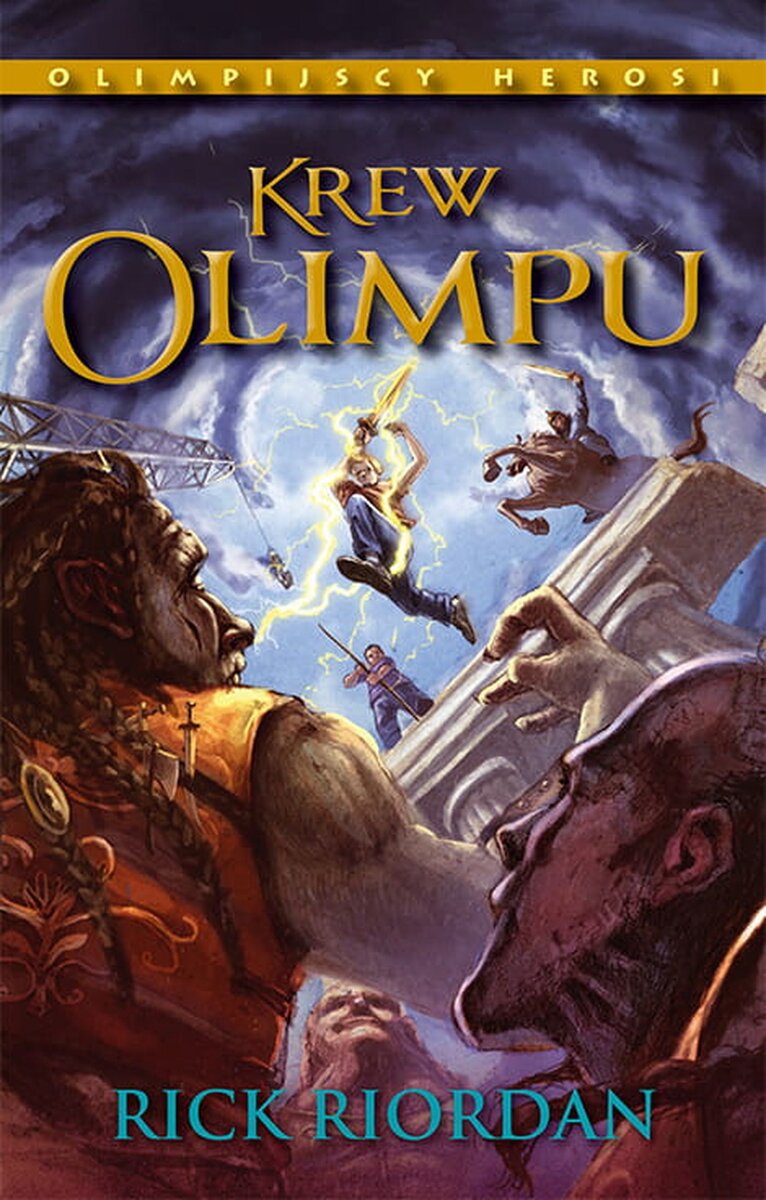 Krew Olimpu. Olimpijscy herosi. Tom 5 - Rick Riordan - książka