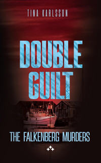 Double Guilt - Tina Karlsson - ebook