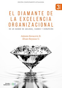 El Diamante de la Excelencia Organizacional - Antonio Kovacevic - ebook