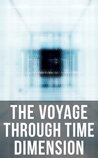 The Voyage Through Time Dimension - H G Wells - ebook