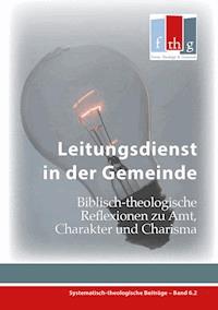 Leitungsdienst in der Gemeinde - Locher Marcel - ebook