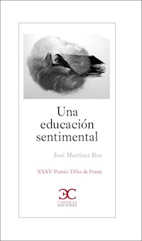 Una educación sentimental - José Martínez Ros - ebook