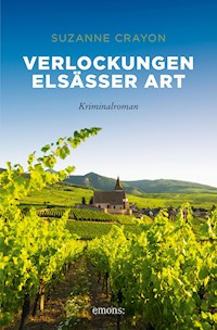 Verlockungen Elsässer Art - Suzanne Crayon - ebook