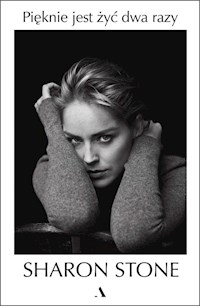 Pięknie jest żyć dwa razy - Stone Sharon - książka