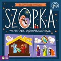 Niezwykłe Święta Szopka Wypychanki -  - książka