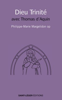 Dieu trinité - Philippe-Marie Margelidon - ebook