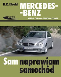 Mercedes-Benz C180 do C350 oraz C200CDI do C320CDI - Hans-Rudiger Etzold - książka