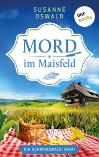 Mord im Maisfeld - Susanne Oswald - ebook