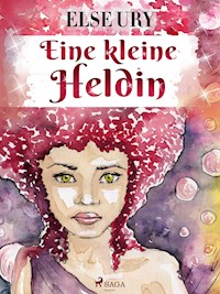 Eine kleine Heldin - Else Ury - ebook