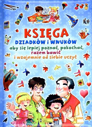 Księga dziadków i wnuków - Stefano Sibella - książka