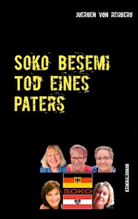 Soko Besemi - Juergen von Rehberg - ebook