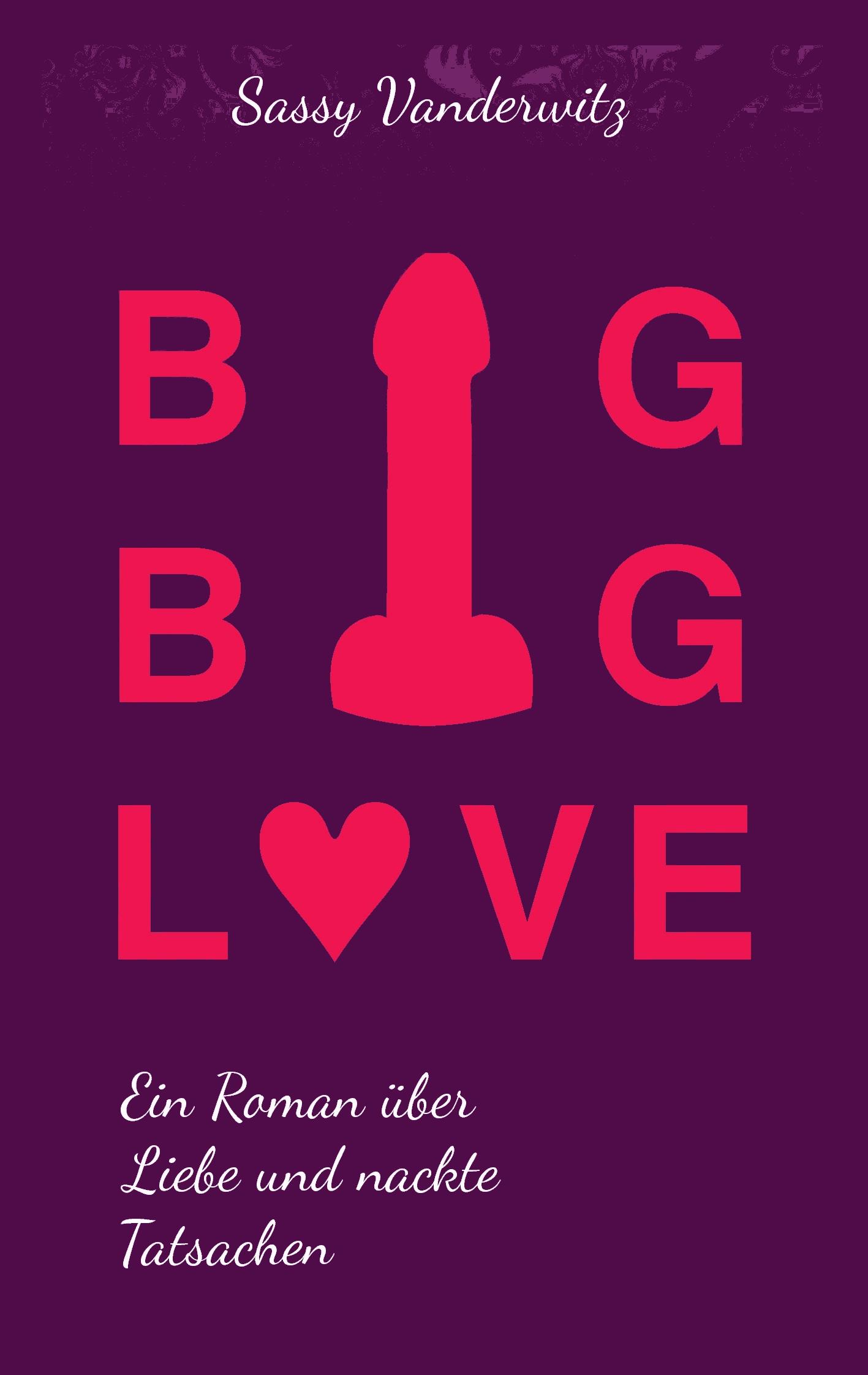 Big Big Love