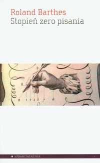 Stopień zero pisania - Roland Barthes - książka