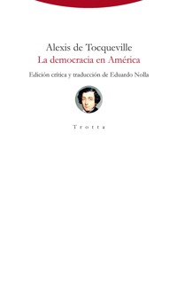 La democracia en América - Alexis de Tocqueville - ebook