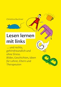 Lesen lernen mit links - Christina Buchner - ebook